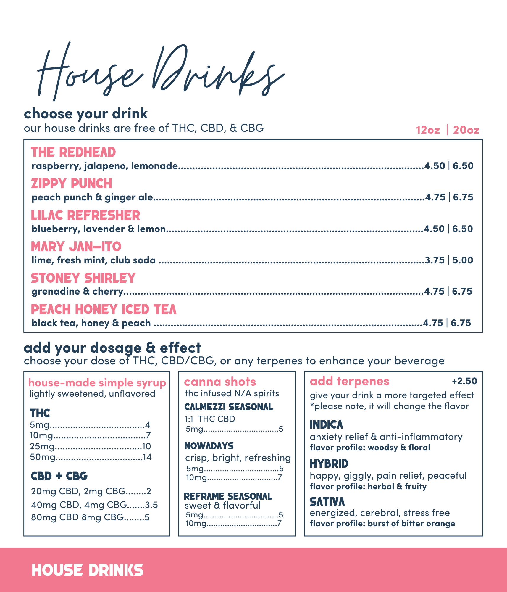 Canna Cafe house Drinks